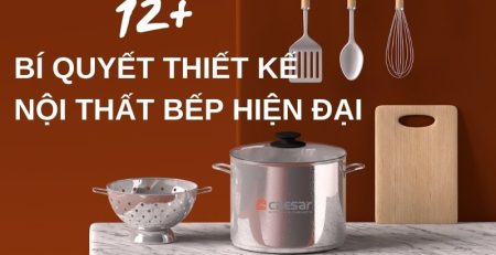 12 bí quyết thiết kế nội thất bếp hiện đại